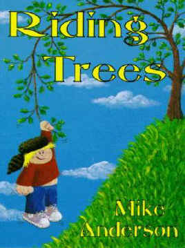Riding Trees